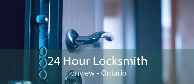 24 Hour Locksmith Ionview - Ontario