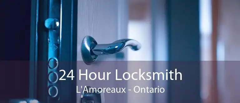 24 Hour Locksmith L'Amoreaux - Ontario