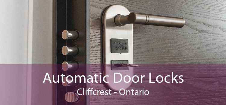 Automatic Door Locks Cliffcrest - Ontario