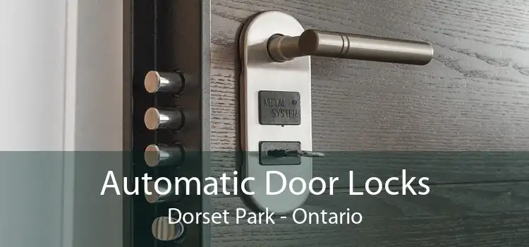 Automatic Door Locks Dorset Park - Ontario