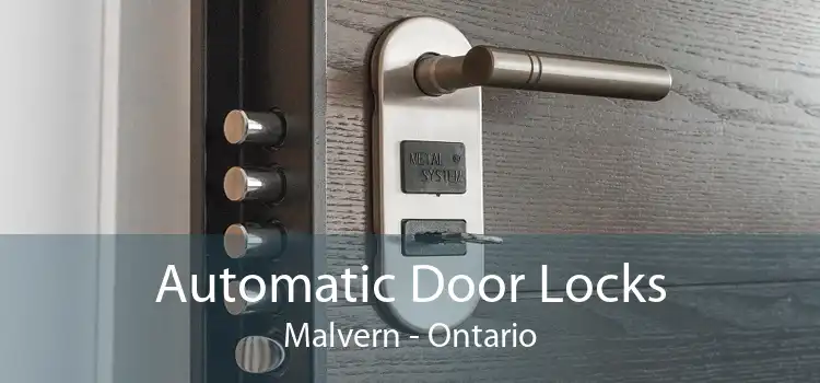 Automatic Door Locks Malvern - Ontario