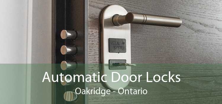 Automatic Door Locks Oakridge - Ontario