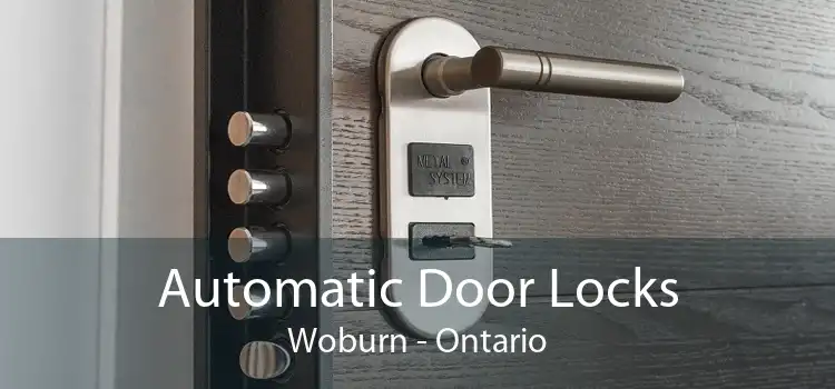 Automatic Door Locks Woburn - Ontario