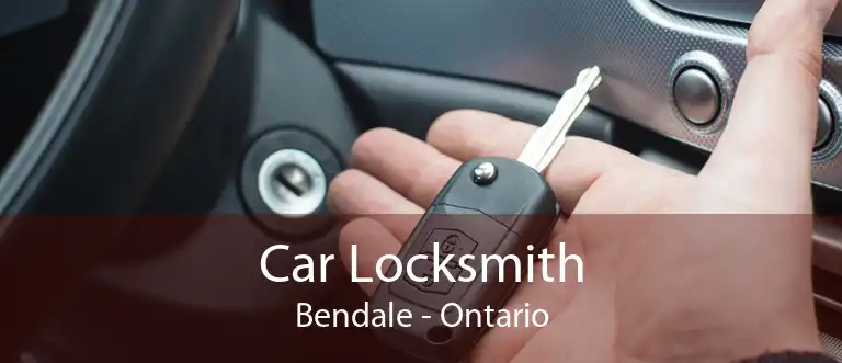 Car Locksmith Bendale - Ontario