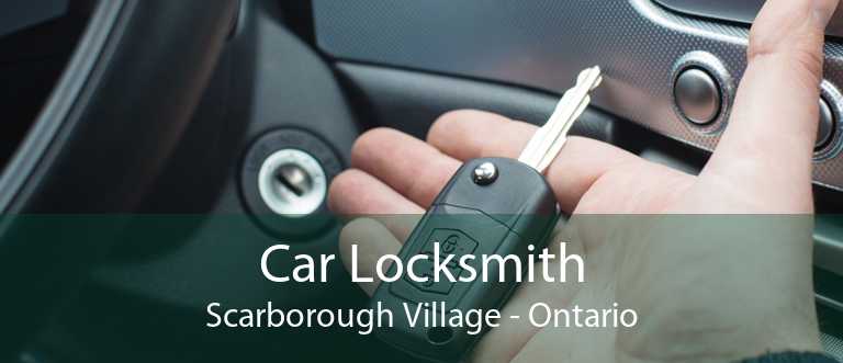 Car Locksmith Scarborough Village - Ontario