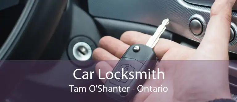 Car Locksmith Tam O'Shanter - Ontario