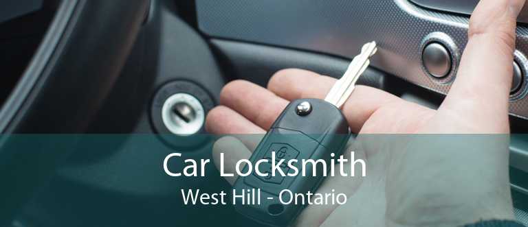 Car Locksmith West Hill - Ontario