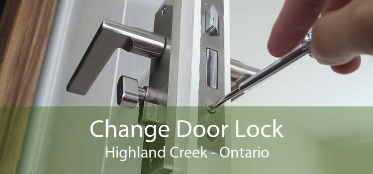 Change Door Lock Highland Creek - Ontario