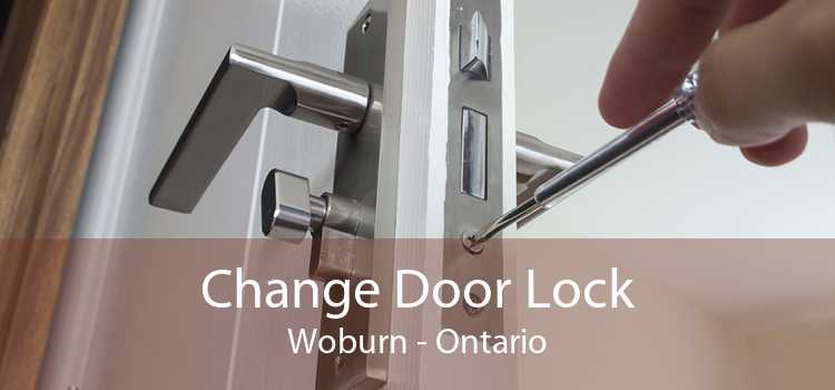 Change Door Lock Woburn - Ontario