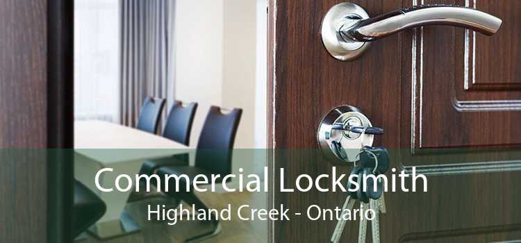 Commercial Locksmith Highland Creek - Ontario