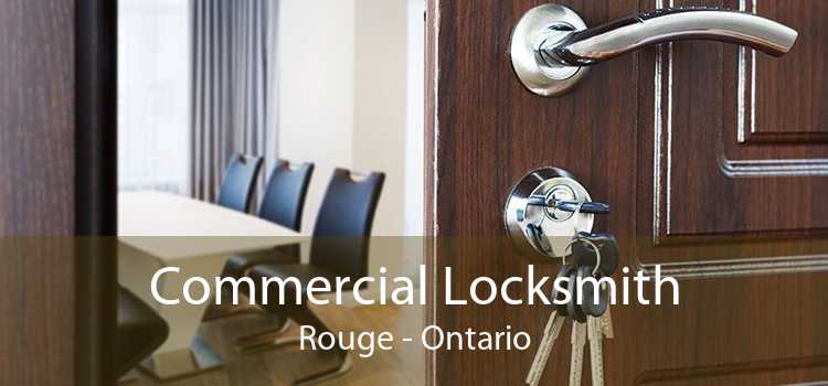 Commercial Locksmith Rouge - Ontario