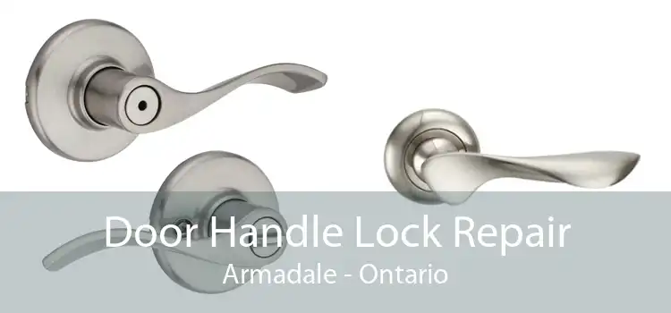 Door Handle Lock Repair Armadale - Ontario