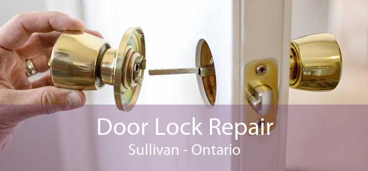 Door Lock Repair Sullivan - Ontario