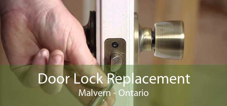 Door Lock Replacement Malvern - Ontario