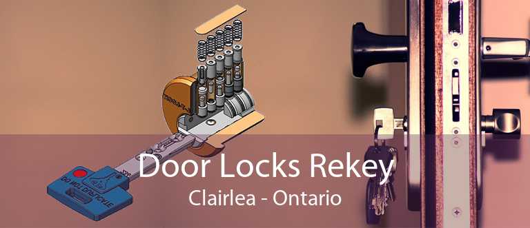 Door Locks Rekey Clairlea - Ontario