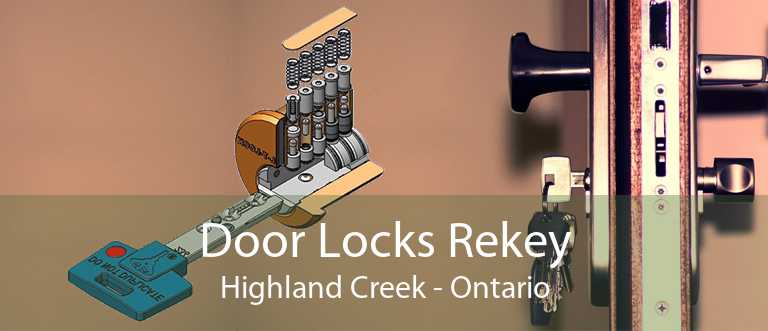 Door Locks Rekey Highland Creek - Ontario