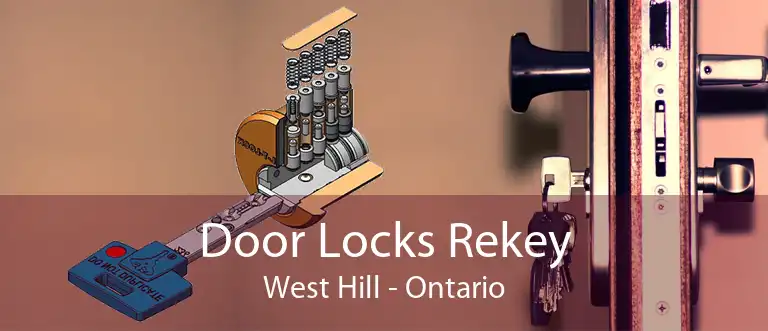 Door Locks Rekey West Hill - Ontario