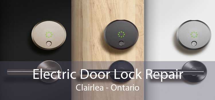 Electric Door Lock Repair Clairlea - Ontario