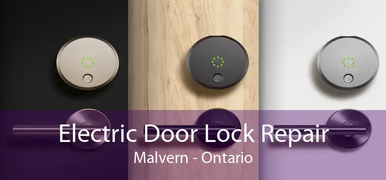 Electric Door Lock Repair Malvern - Ontario