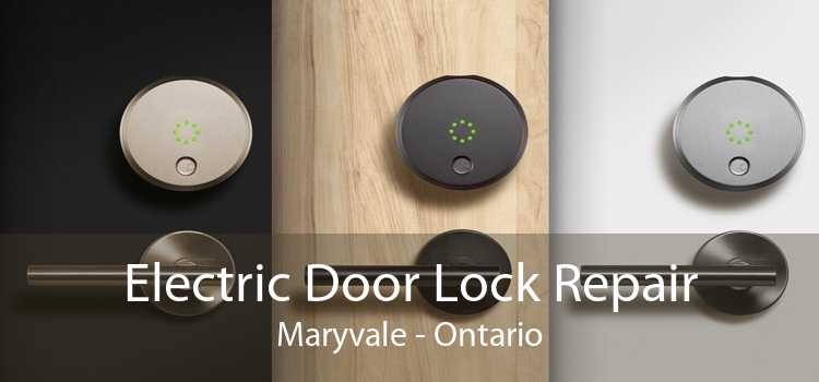 Electric Door Lock Repair Maryvale - Ontario