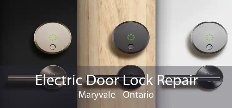 Electric Door Lock Repair Maryvale - Ontario