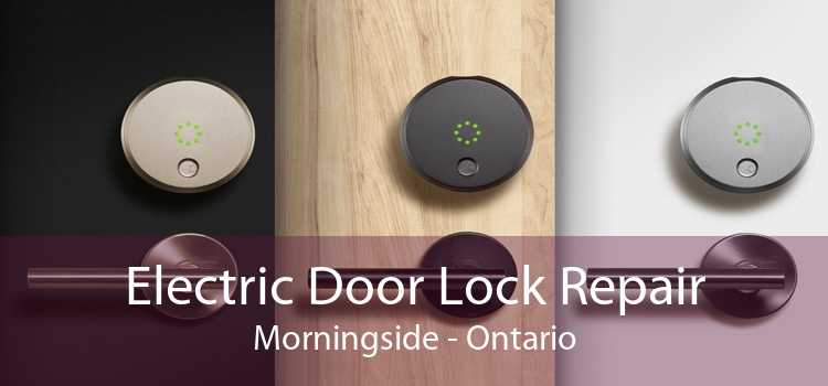 Electric Door Lock Repair Morningside - Ontario