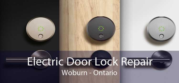 Electric Door Lock Repair Woburn - Ontario