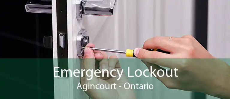 Emergency Lockout Agincourt - Ontario