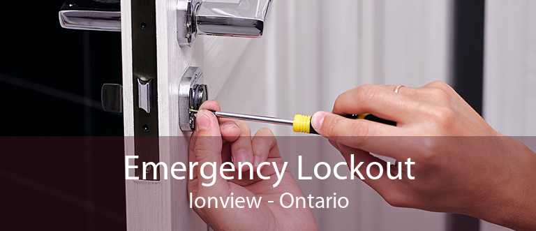 Emergency Lockout Ionview - Ontario