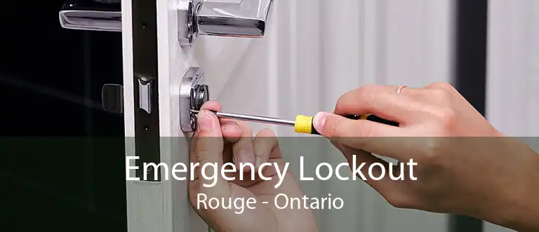 Emergency Lockout Rouge - Ontario