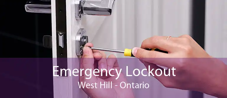 Emergency Lockout West Hill - Ontario