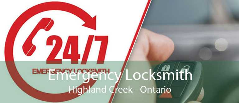 Emergency Locksmith Highland Creek - Ontario