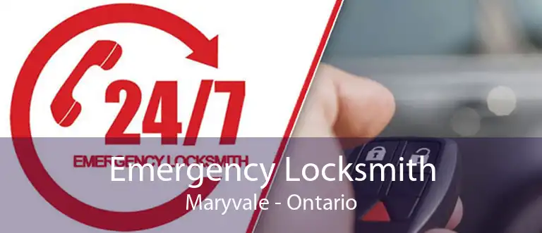 Emergency Locksmith Maryvale - Ontario