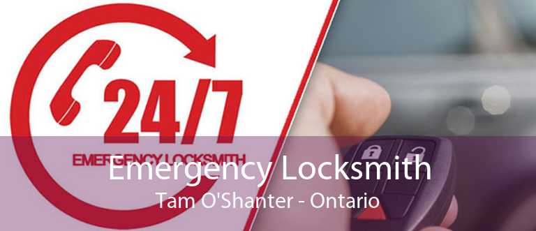 Emergency Locksmith Tam O'Shanter - Ontario