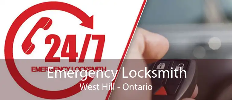 Emergency Locksmith West Hill - Ontario