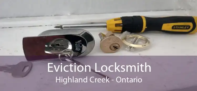 Eviction Locksmith Highland Creek - Ontario