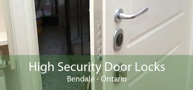 High Security Door Locks Bendale - Ontario