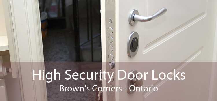 High Security Door Locks Brown's Corners - Ontario