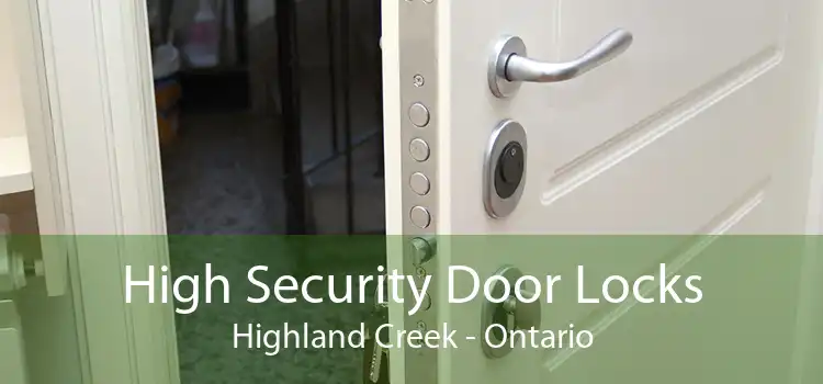 High Security Door Locks Highland Creek - Ontario