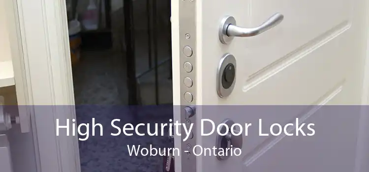 High Security Door Locks Woburn - Ontario