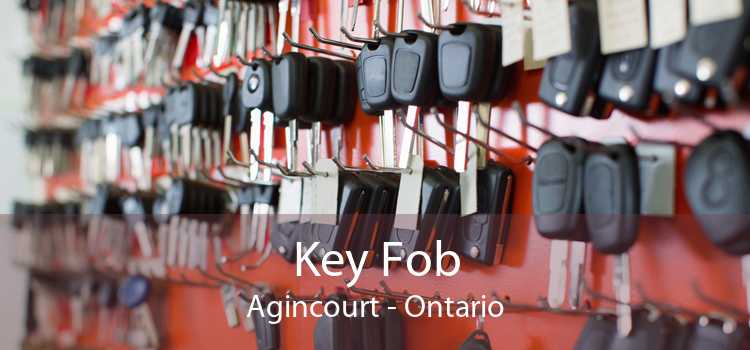 Key Fob Agincourt - Ontario