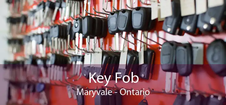 Key Fob Maryvale - Ontario