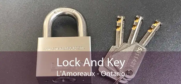 Lock And Key L'Amoreaux - Ontario