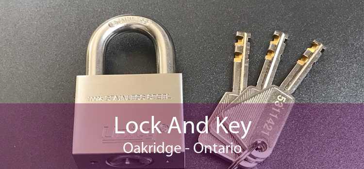 Lock And Key Oakridge - Ontario