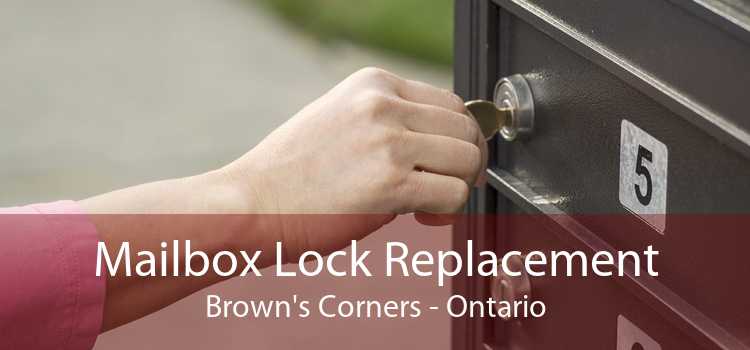 Mailbox Lock Replacement Brown's Corners - Ontario