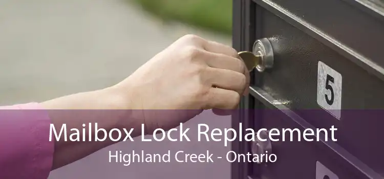 Mailbox Lock Replacement Highland Creek - Ontario
