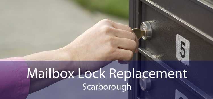 Mailbox Lock Replacement Scarborough