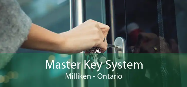 Master Key System Milliken - Ontario