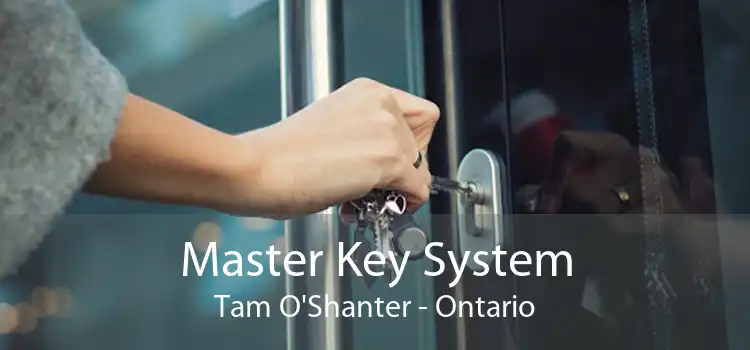 Master Key System Tam O'Shanter - Ontario