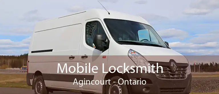 Mobile Locksmith Agincourt - Ontario
